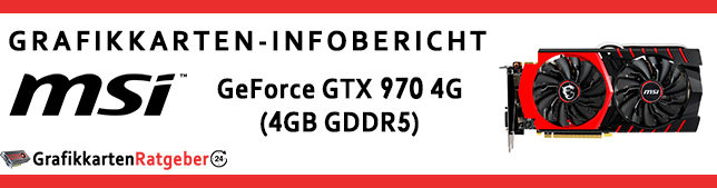 msi-geforce-gtx-970-gaming-4g-4gb-gddr5-infobericht-beitragsbild
